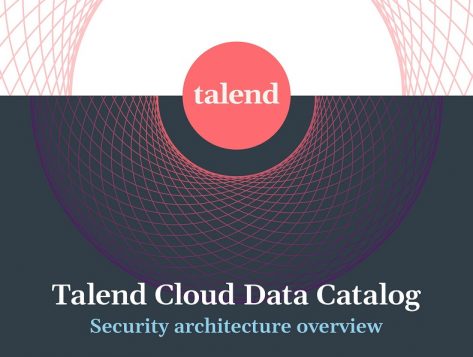 Talend Cloud Data Catalogue Security Architecture White Paperresized